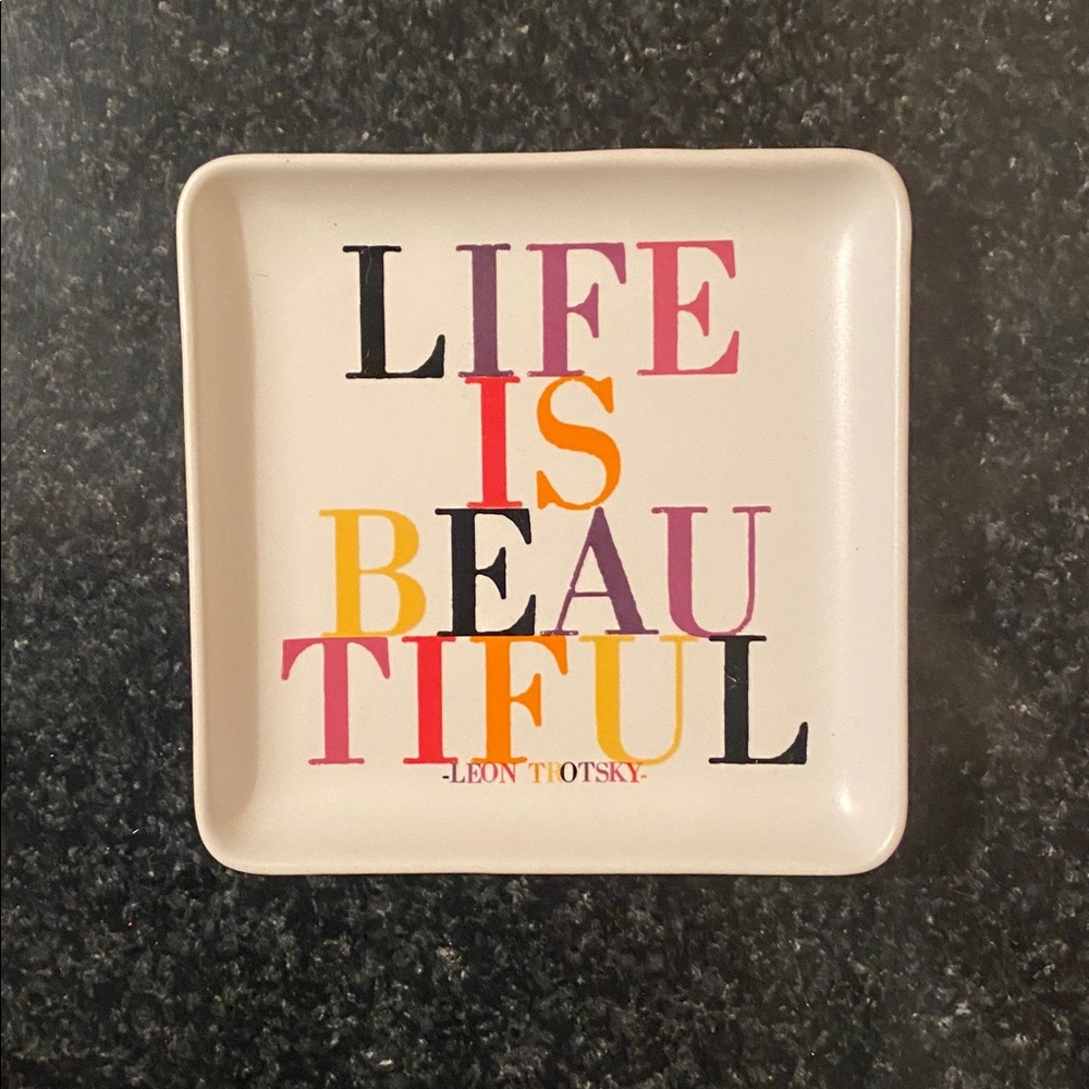 Quotable 'Life Is Beautiful' Trinket Tray